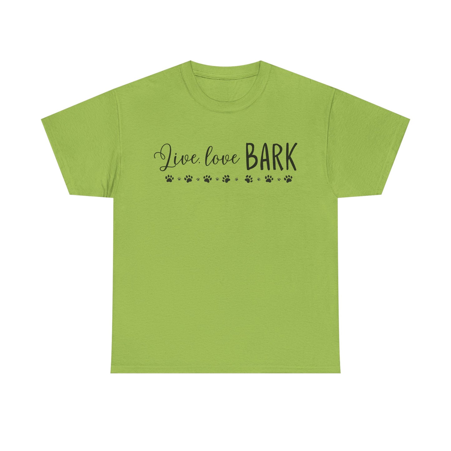Live, love, BARK Unisex Heavy Cotton Tee