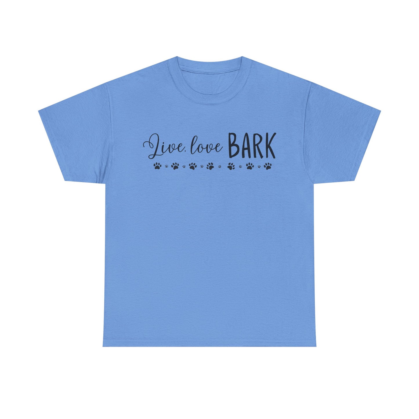 Live, love, BARK Unisex Heavy Cotton Tee