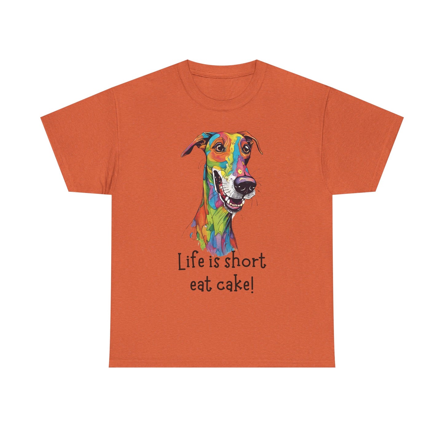 Life Is Short, Eat Cake! Unisex Heavy Cotton Tee