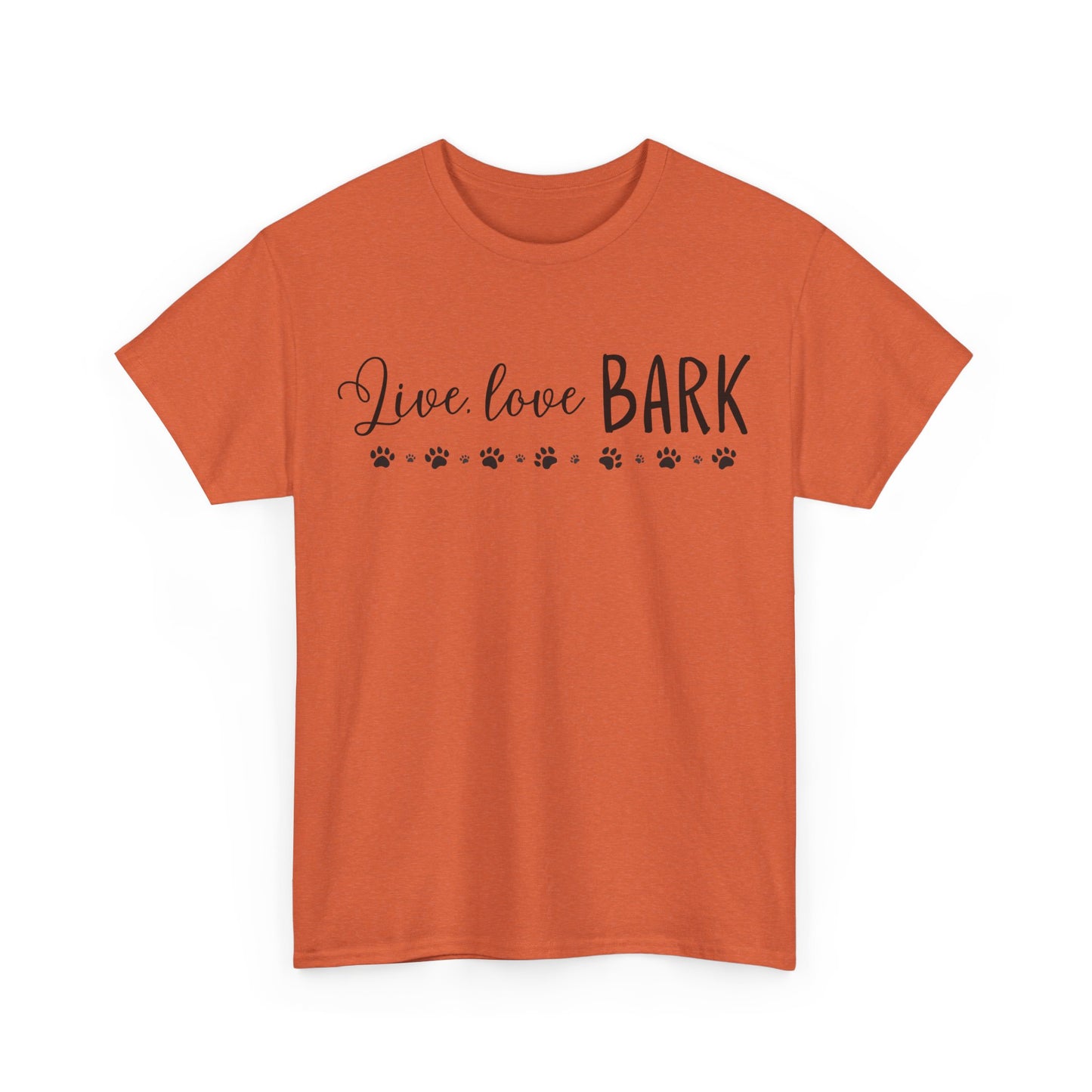 Live, love, BARK Unisex Heavy Cotton Tee