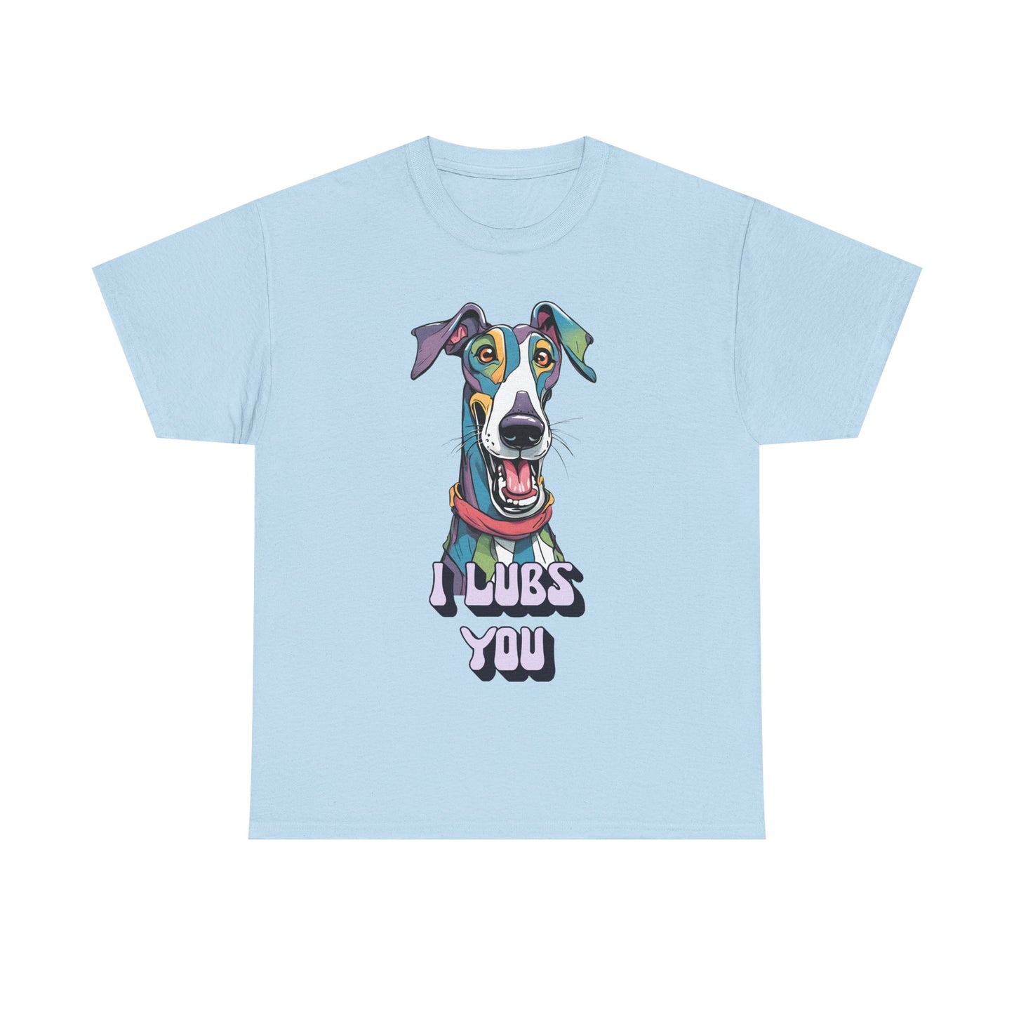 I Lubs You Unisex Heavy Cotton Tee