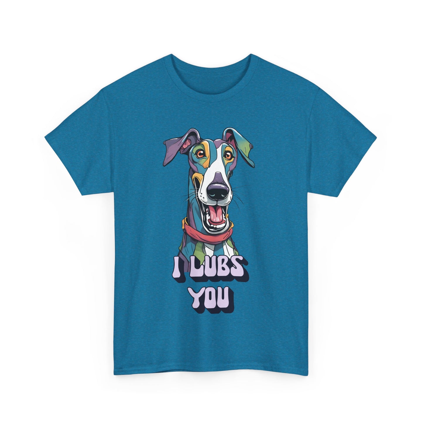 I Lubs You Unisex Heavy Cotton Tee