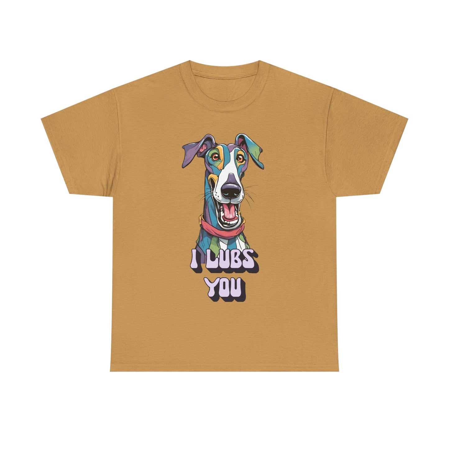 I Lubs You Unisex Heavy Cotton Tee