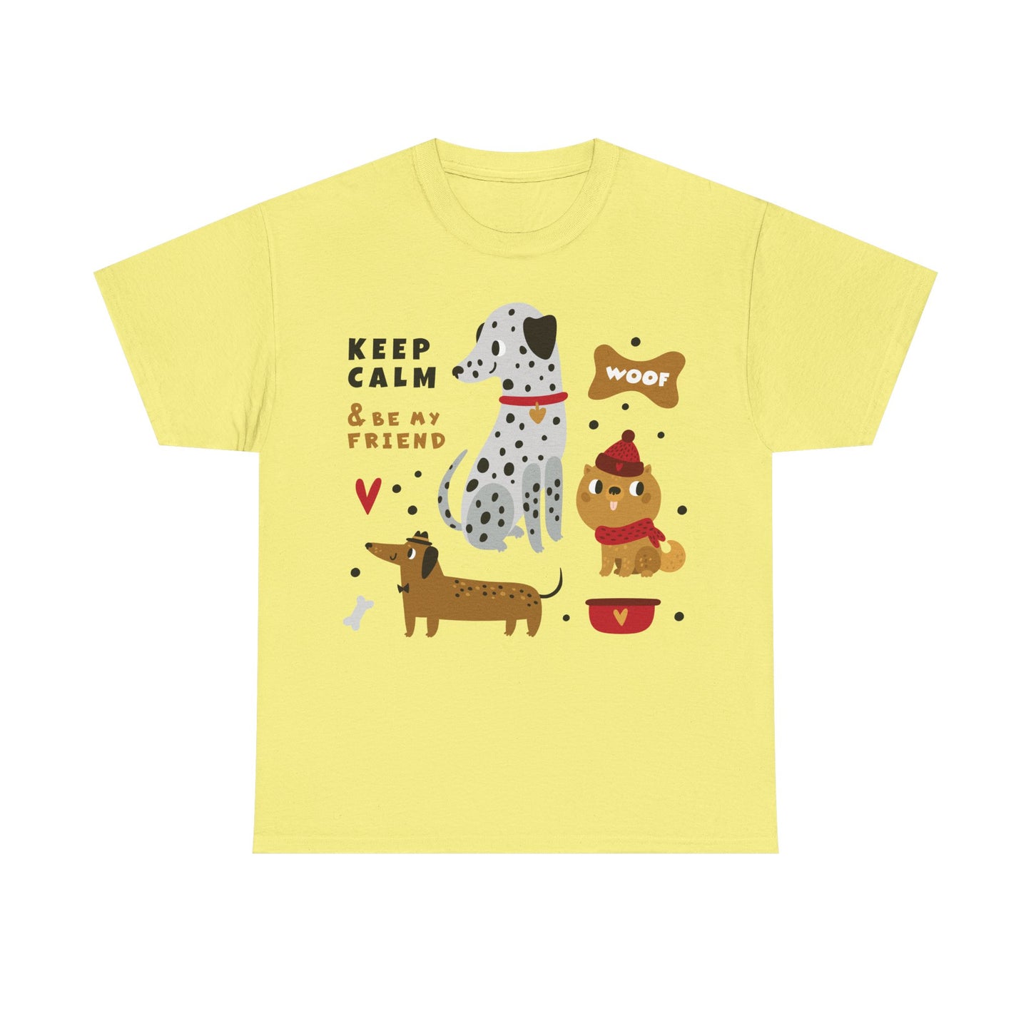Keep Calm And Be My Friend Unisex Heavy Cotton Tee