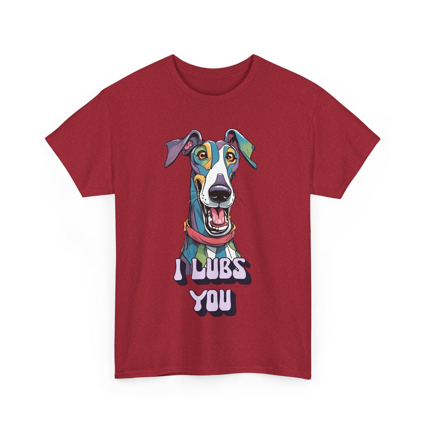 I Lubs You Unisex Heavy Cotton Tee