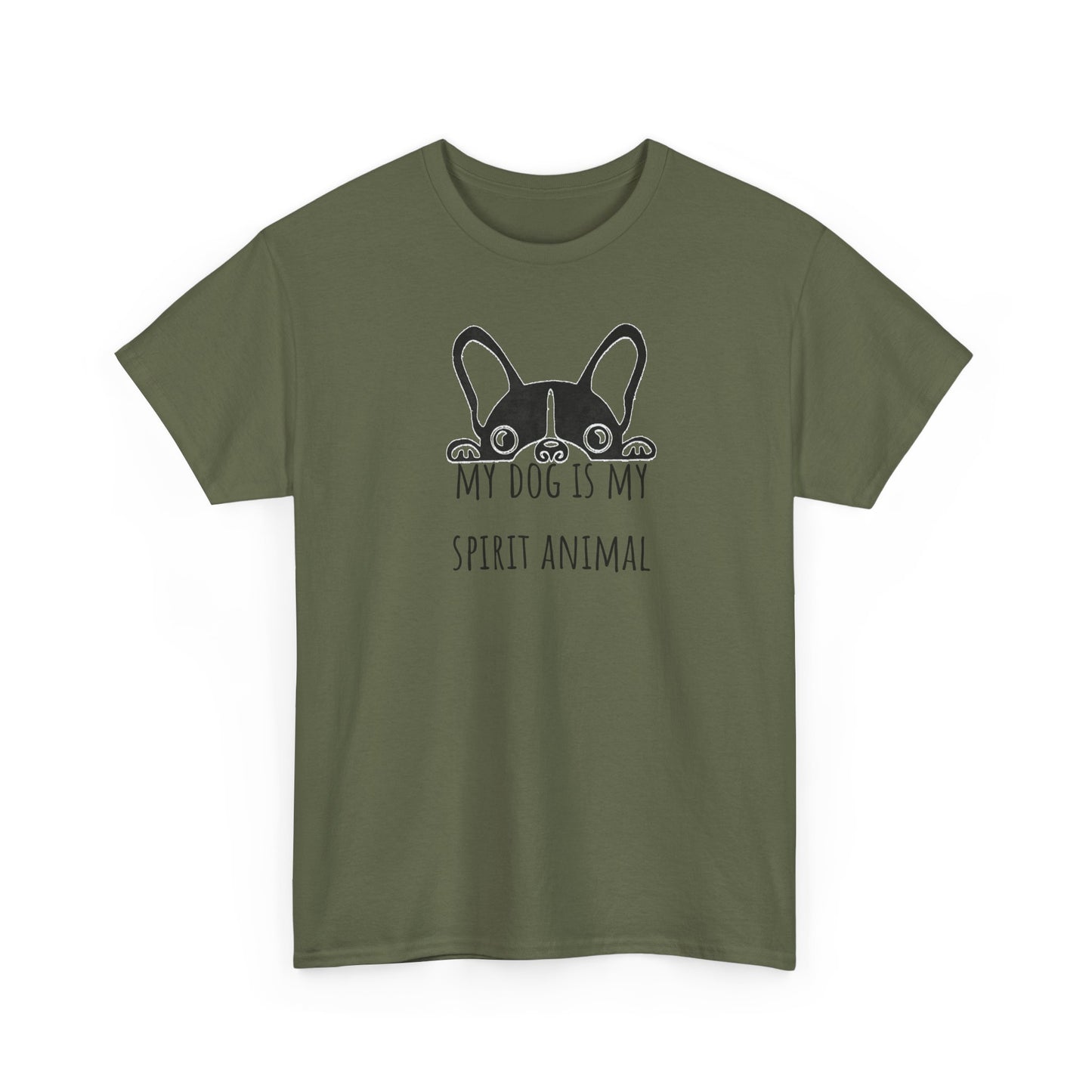 My dog is my spirit animal. Unisex Heavy Cotton Tee