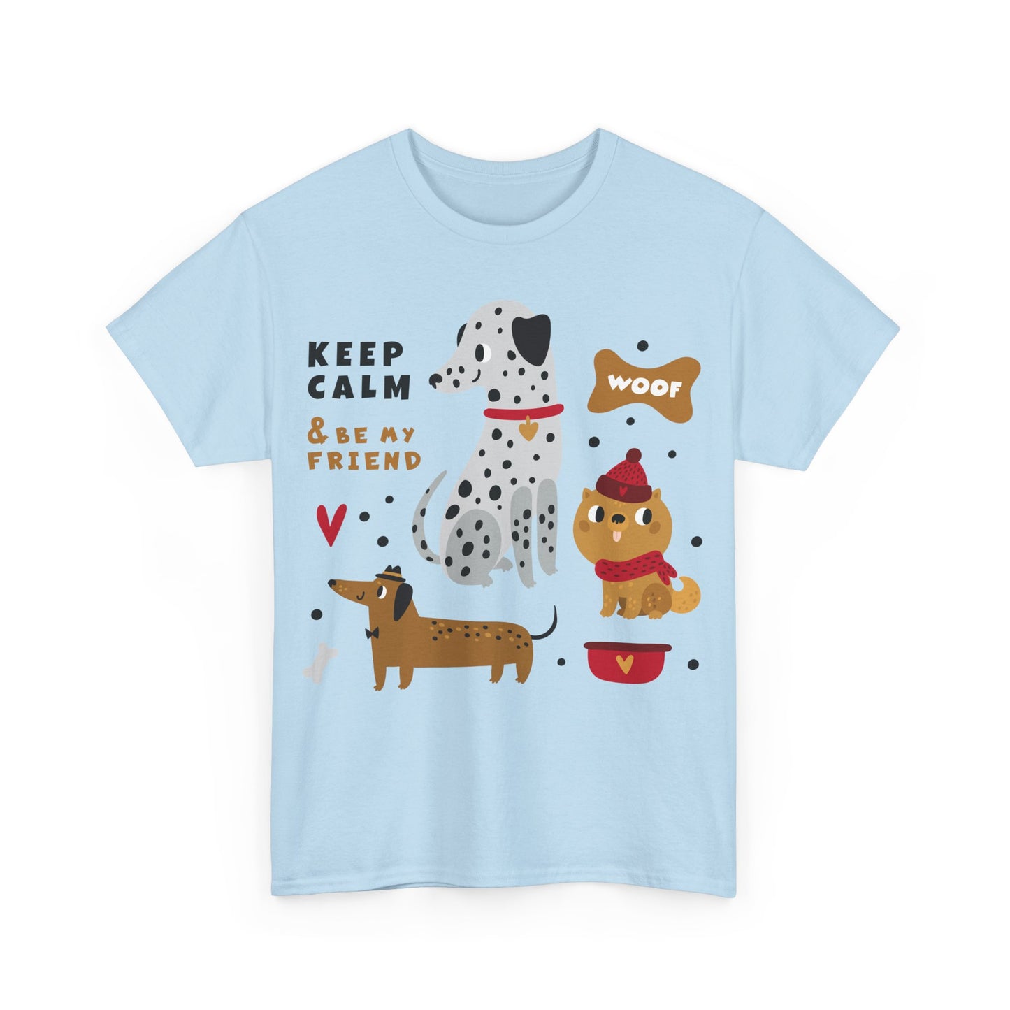 Keep Calm And Be My Friend Unisex Heavy Cotton Tee