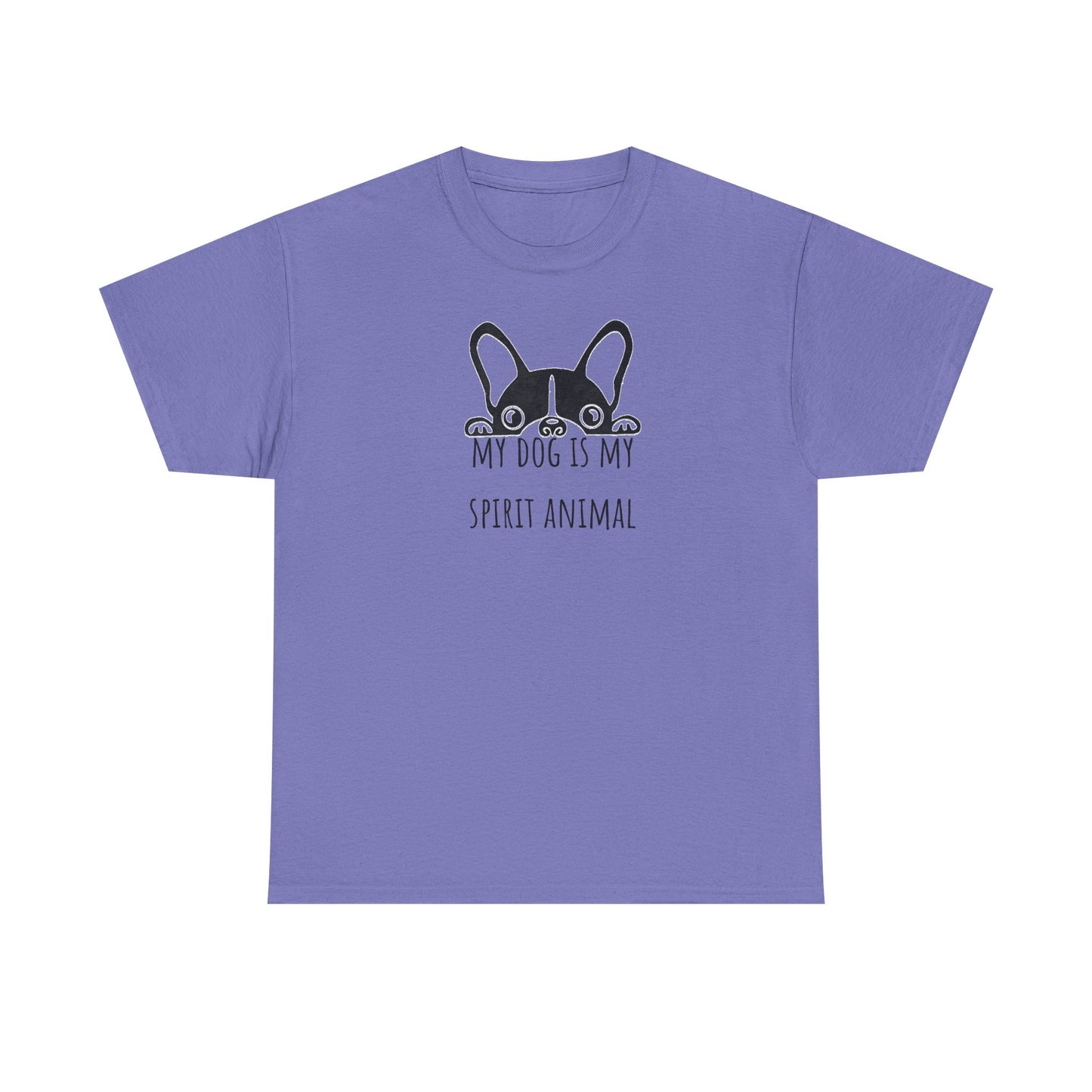 My dog is my spirit animal. Unisex Heavy Cotton Tee