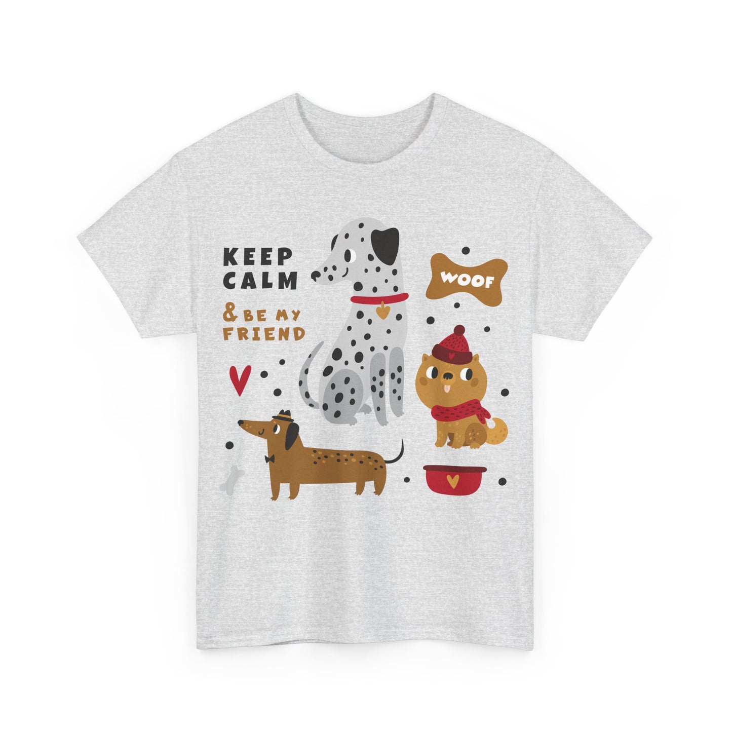 Keep Calm And Be My Friend Unisex Heavy Cotton Tee