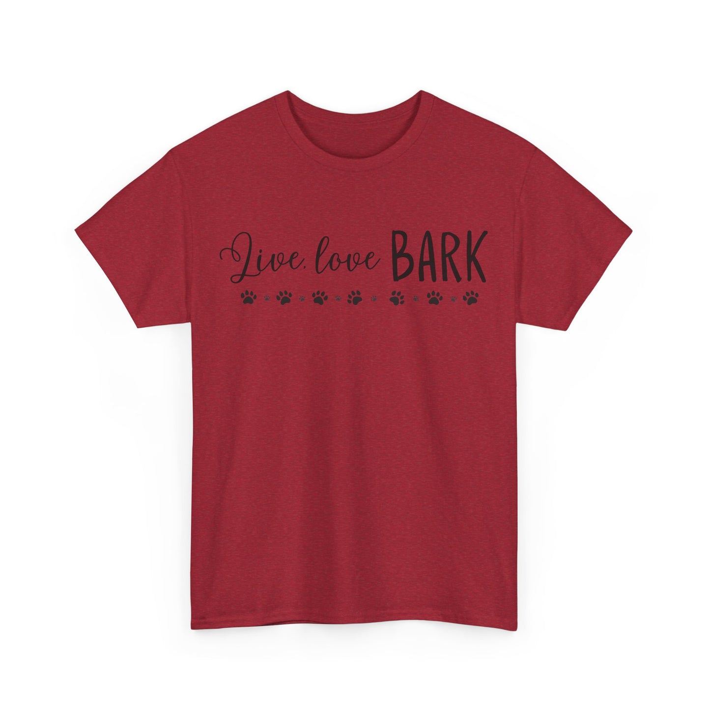Live, love, BARK Unisex Heavy Cotton Tee
