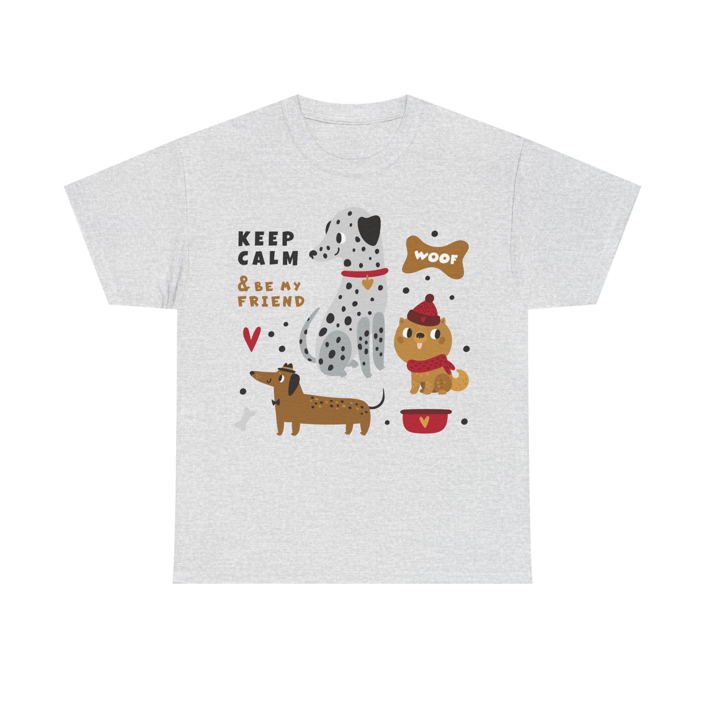 Keep Calm And Be My Friend Unisex Heavy Cotton Tee