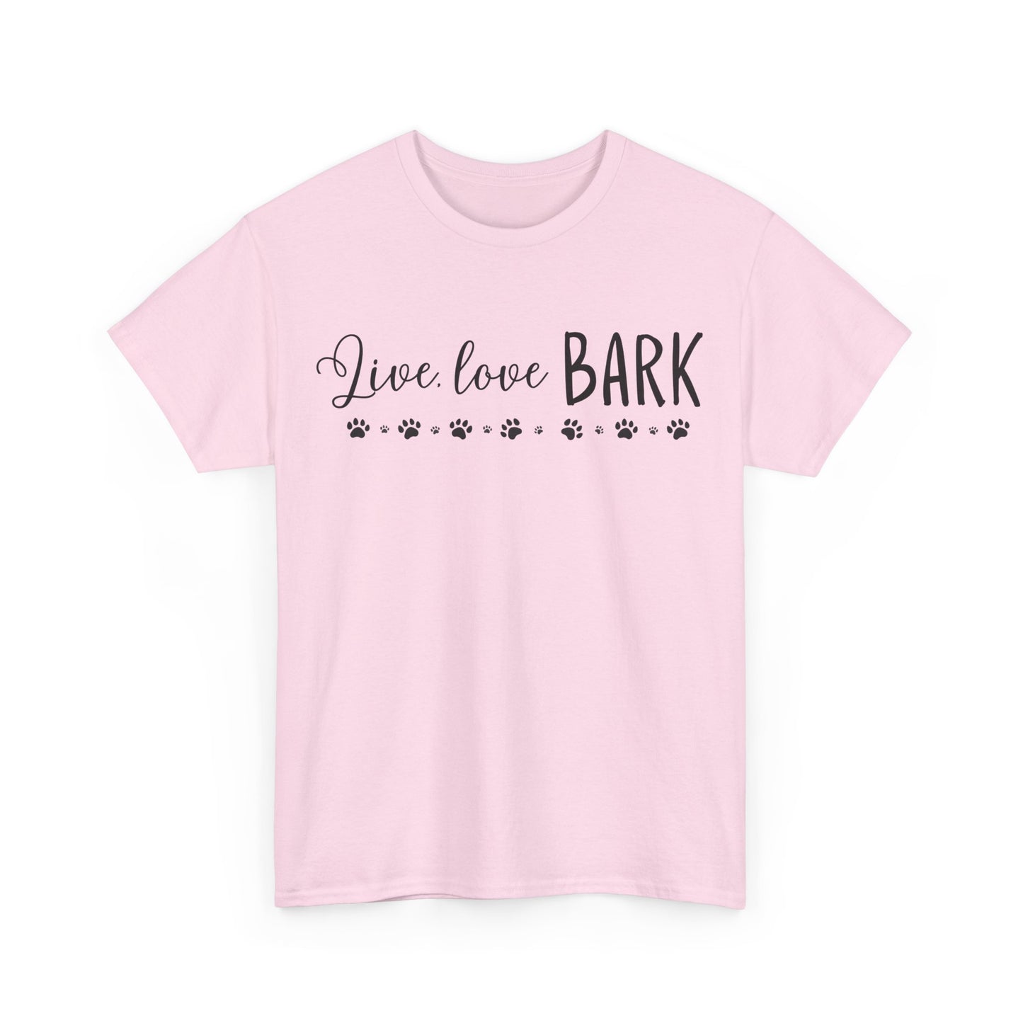 Live, love, BARK Unisex Heavy Cotton Tee