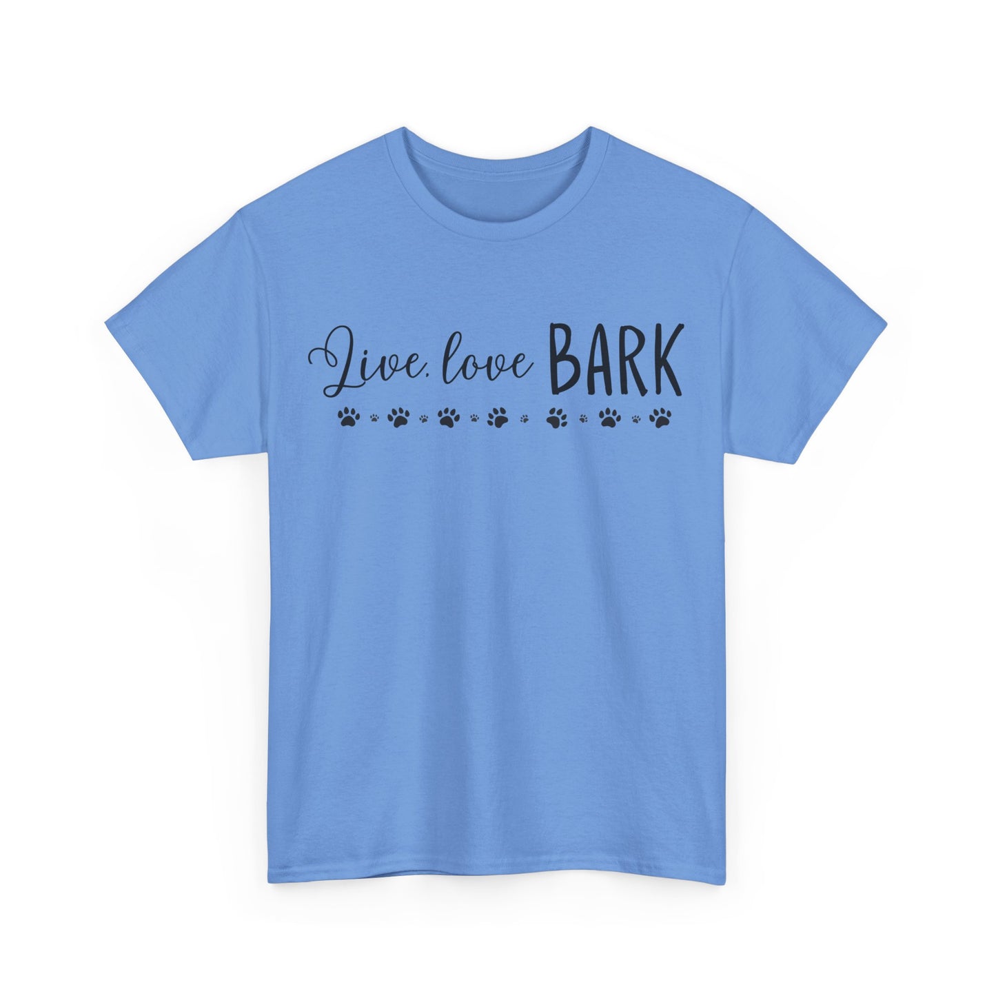 Live, love, BARK Unisex Heavy Cotton Tee