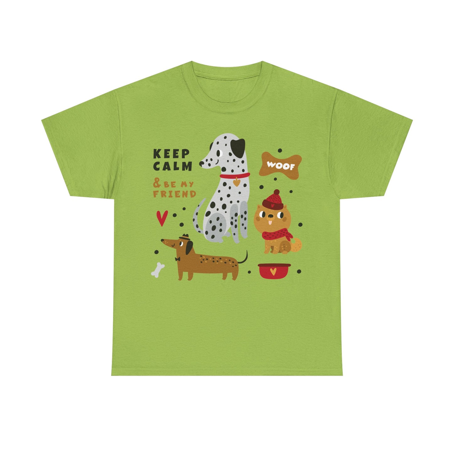 Keep Calm And Be My Friend Unisex Heavy Cotton Tee