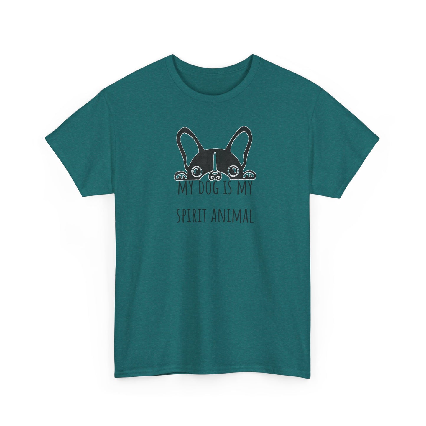 My dog is my spirit animal. Unisex Heavy Cotton Tee
