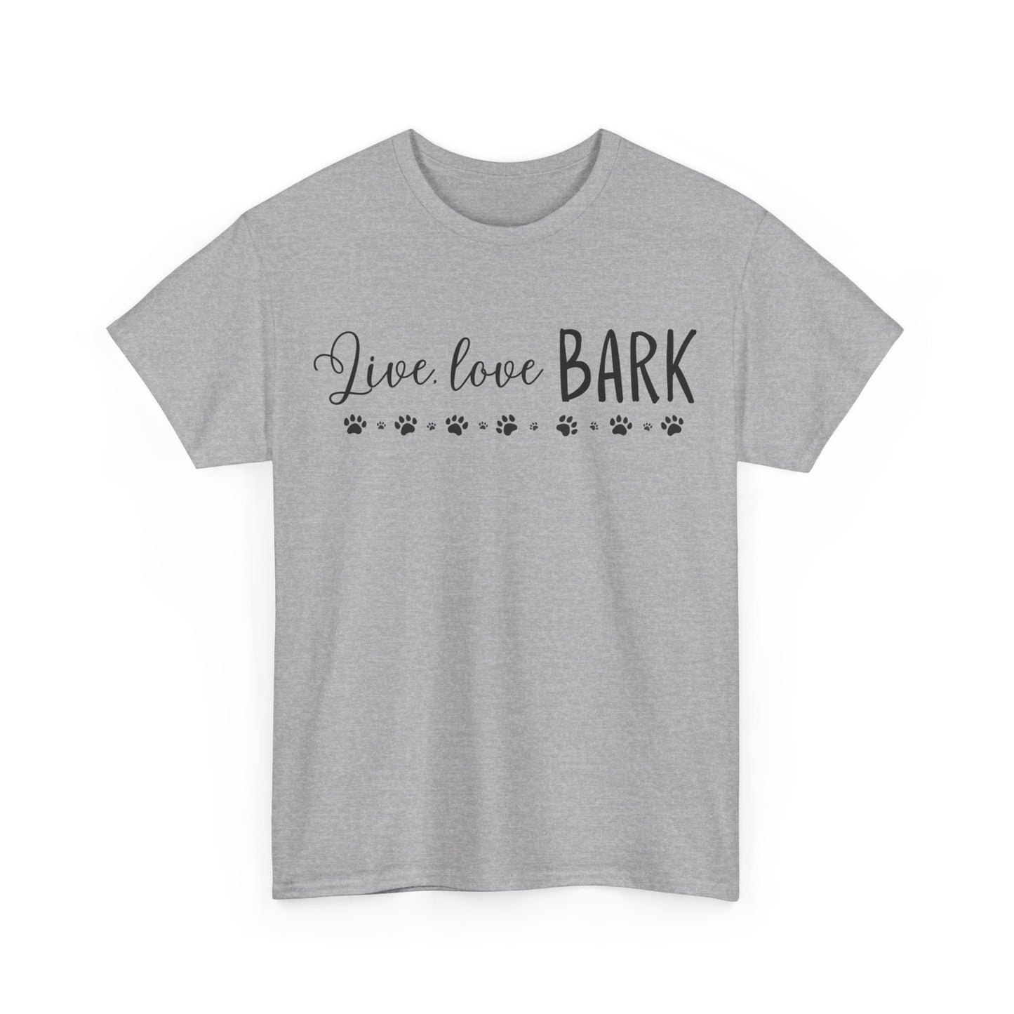 Live, love, BARK Unisex Heavy Cotton Tee