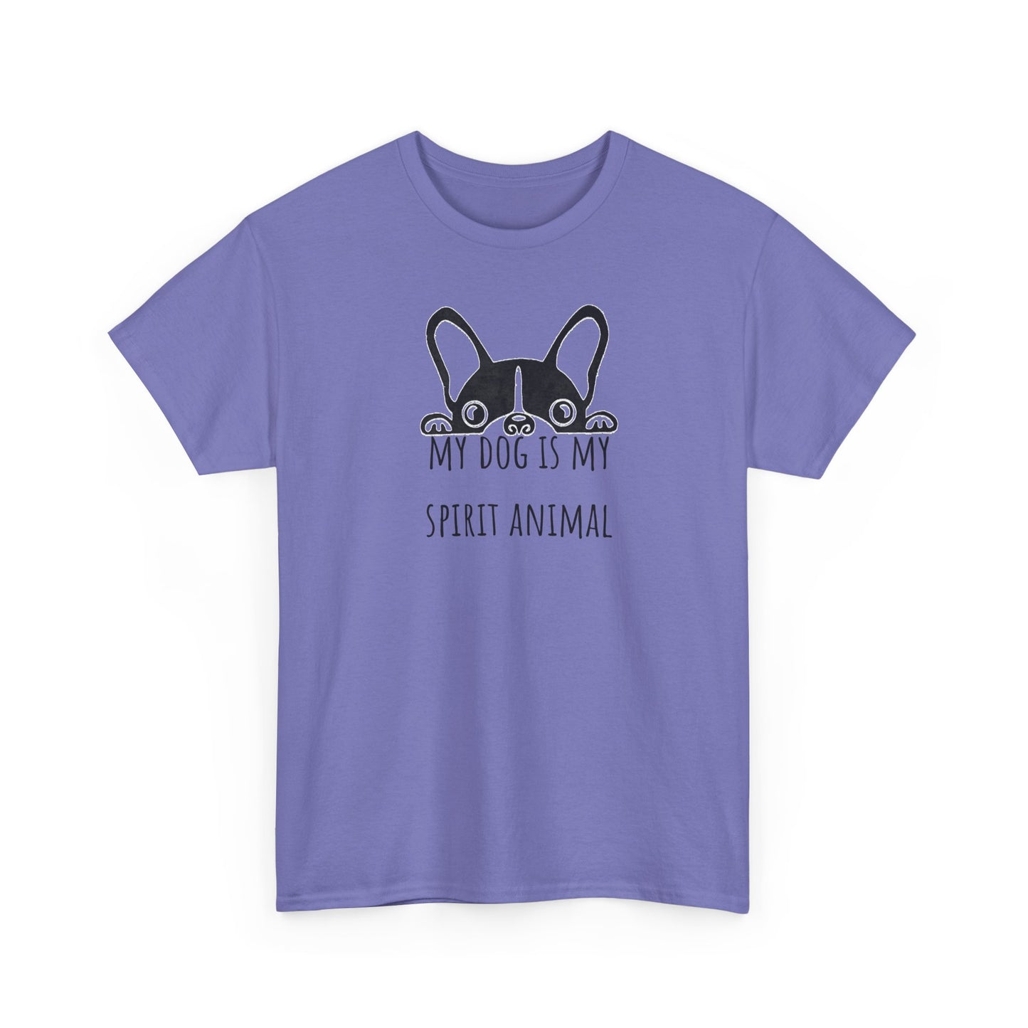 My dog is my spirit animal. Unisex Heavy Cotton Tee