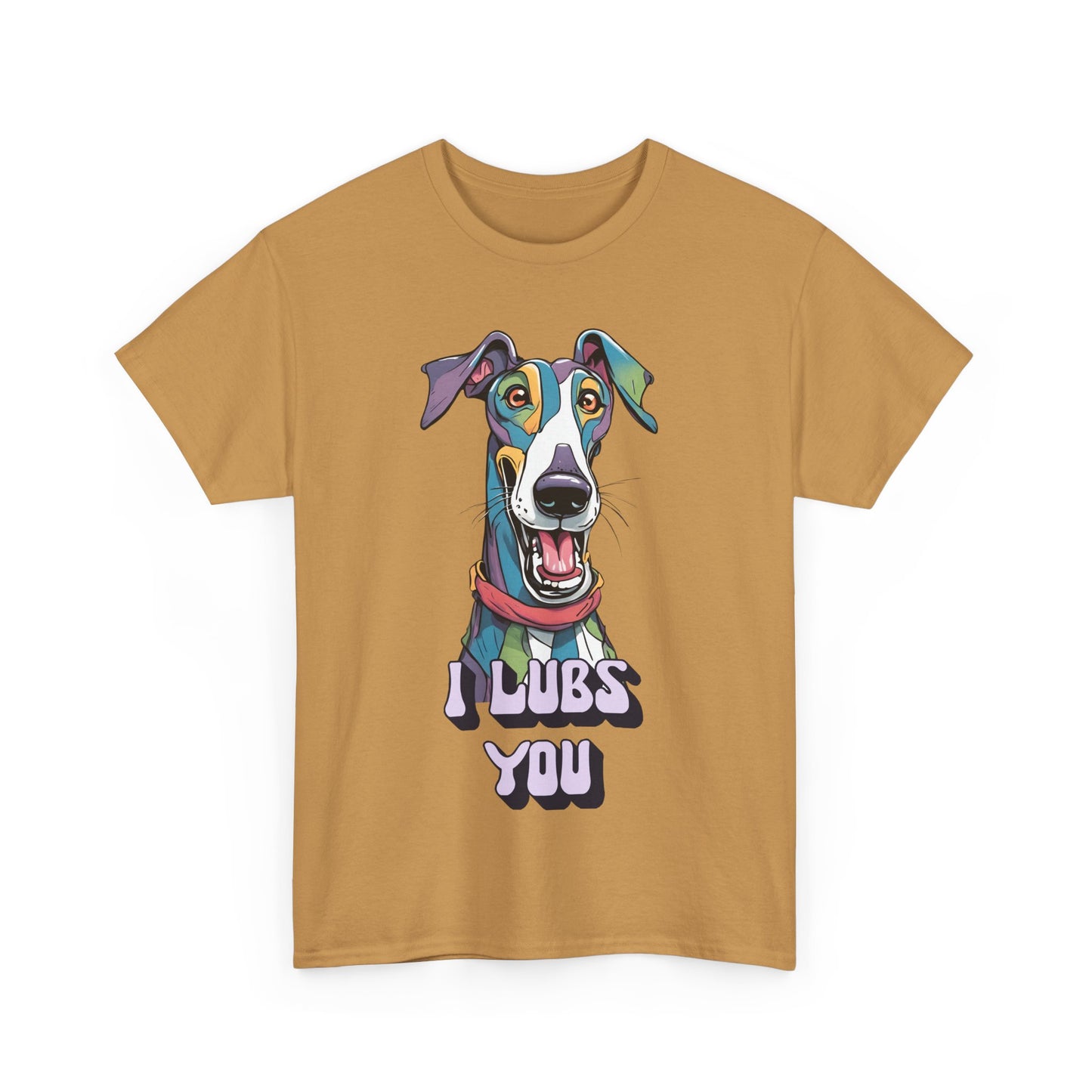 I Lubs You Unisex Heavy Cotton Tee