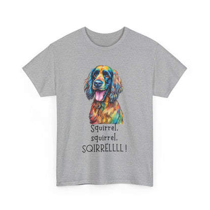 Squirrel, squirrel, SQIRRELLLLL! Unisex Heavy Cotton Tee