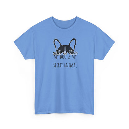 My dog is my spirit animal. Unisex Heavy Cotton Tee