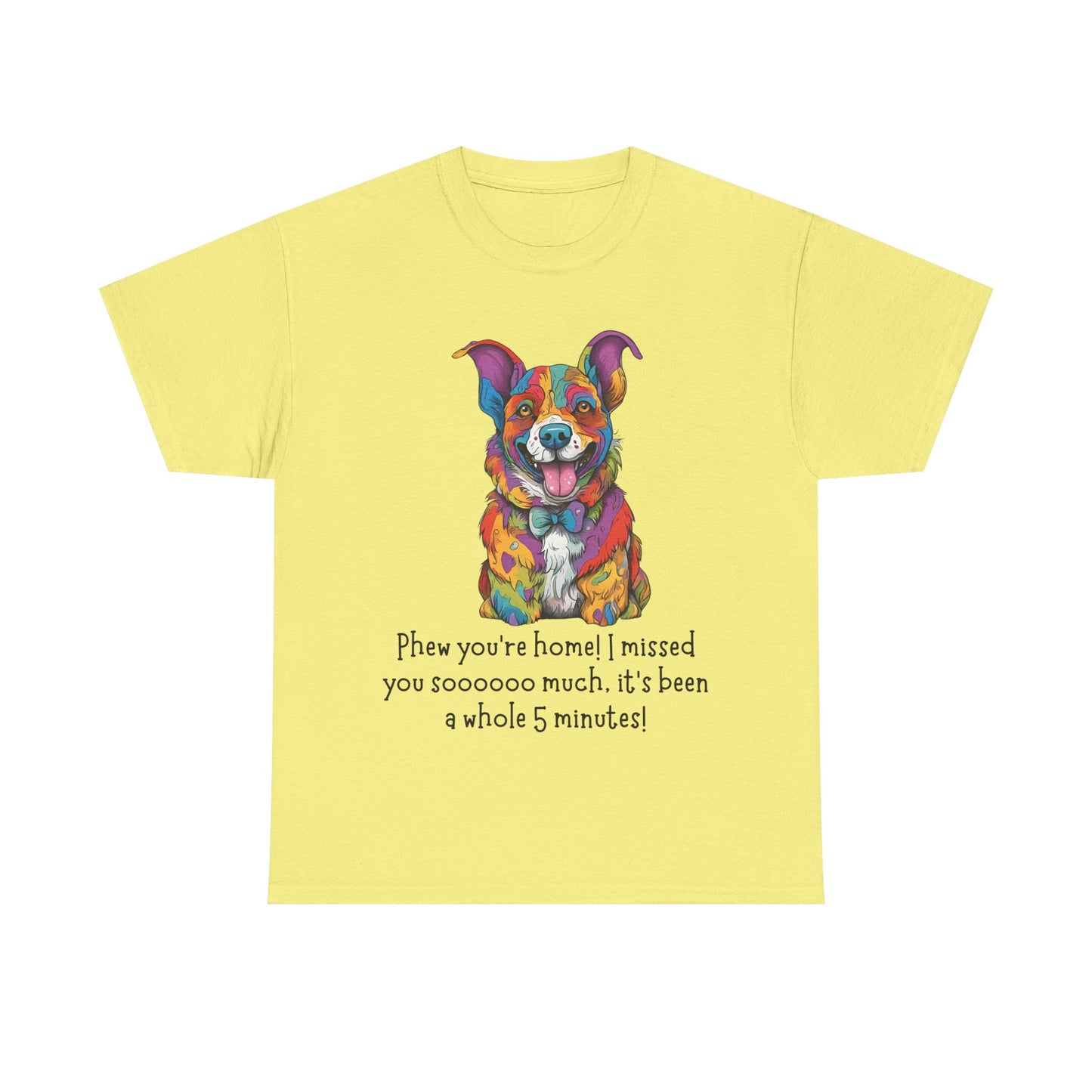 Phew you’re home! Unisex Heavy Cotton Tee