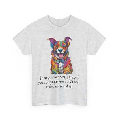 Phew you’re home! Unisex Heavy Cotton Tee