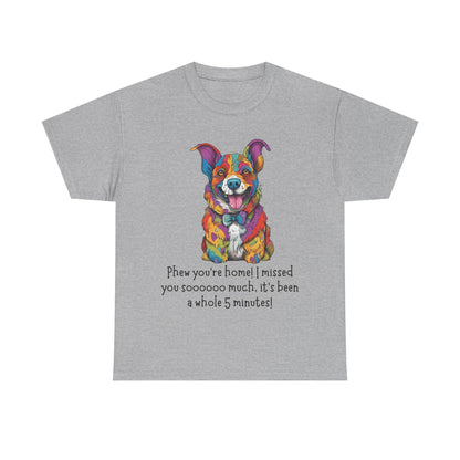 Phew you’re home! Unisex Heavy Cotton Tee
