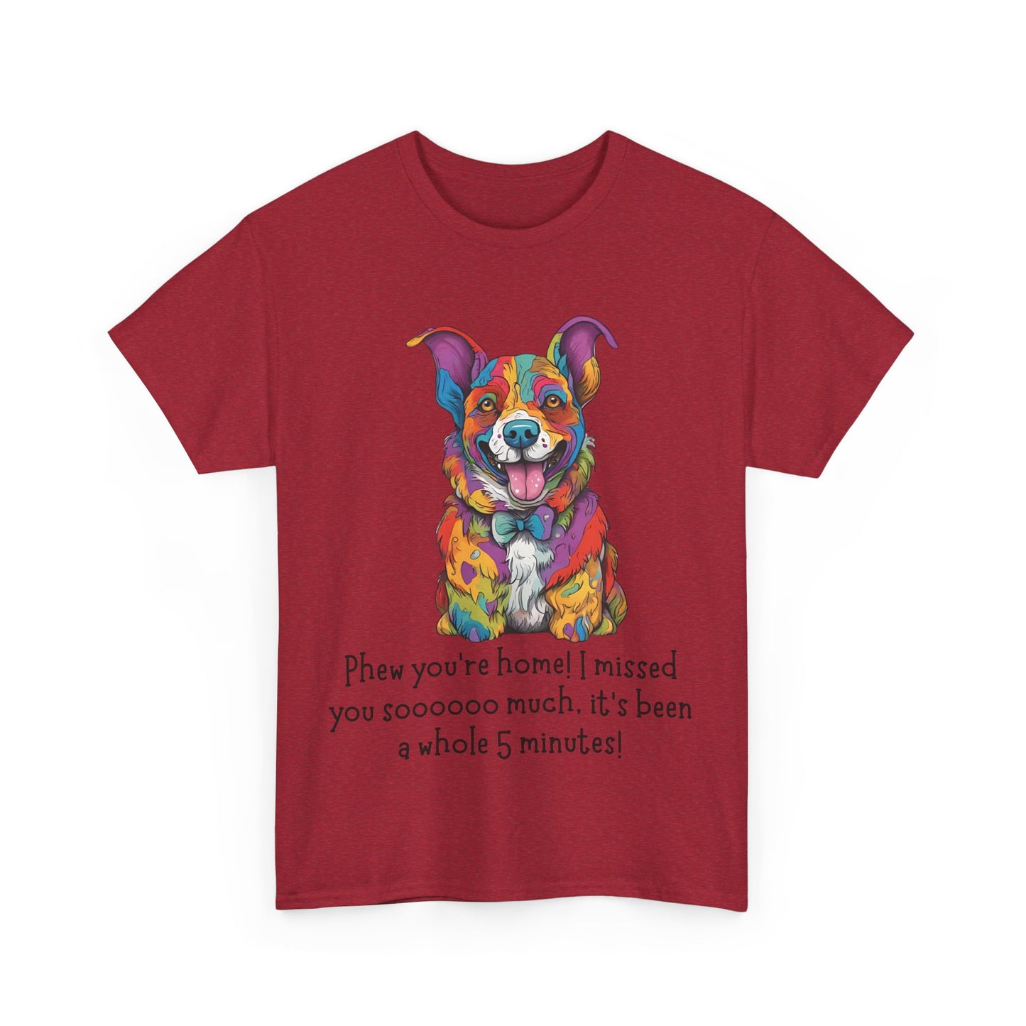 Phew you’re home! Unisex Heavy Cotton Tee