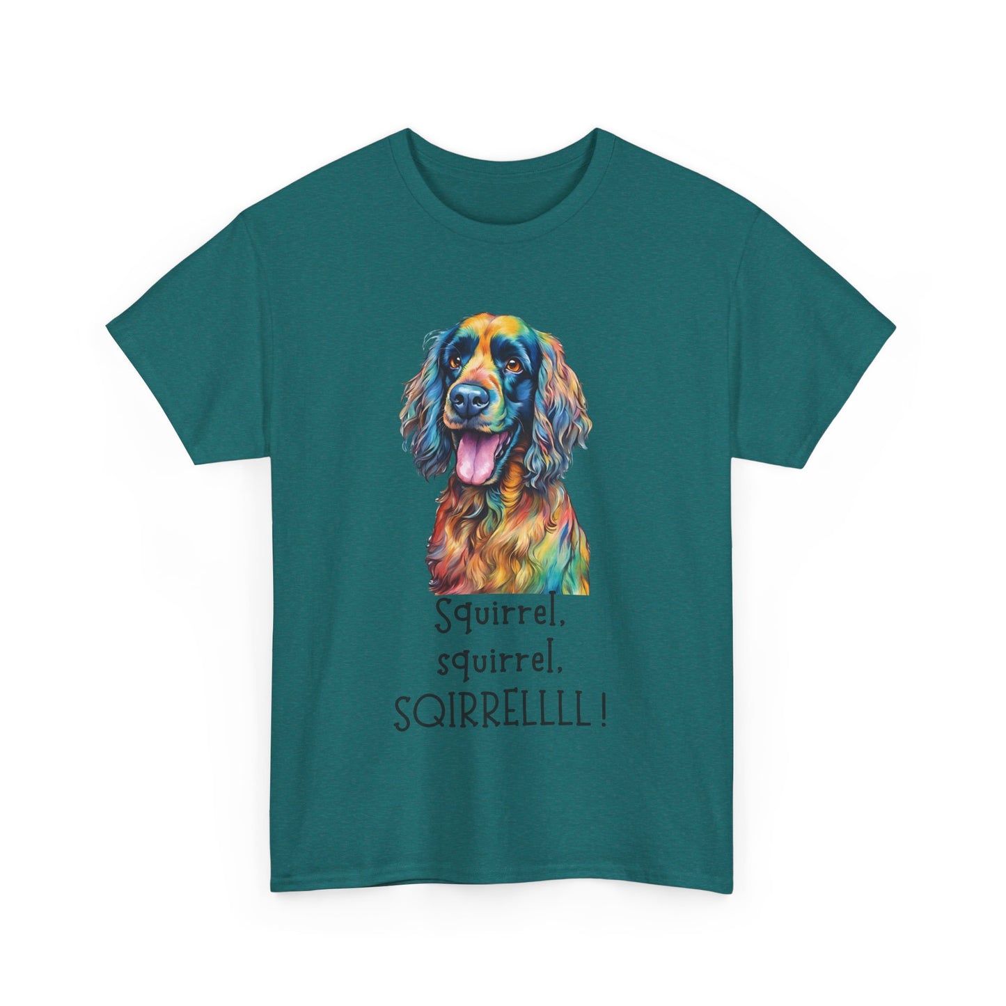 Squirrel, squirrel, SQIRRELLLLL! Unisex Heavy Cotton Tee