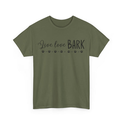 Live, love, BARK Unisex Heavy Cotton Tee