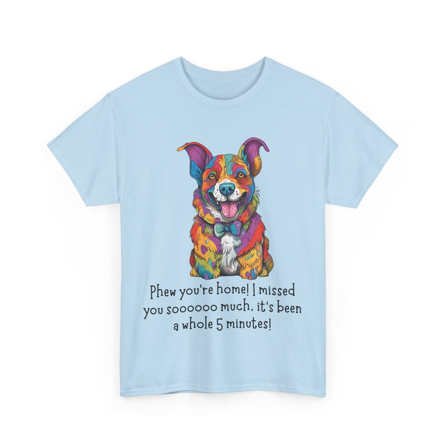 Phew you’re home! Unisex Heavy Cotton Tee