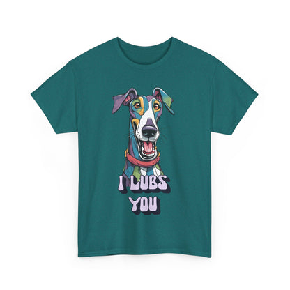 I Lubs You Unisex Heavy Cotton Tee