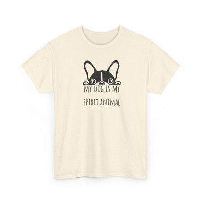 My dog is my spirit animal. Unisex Heavy Cotton Tee