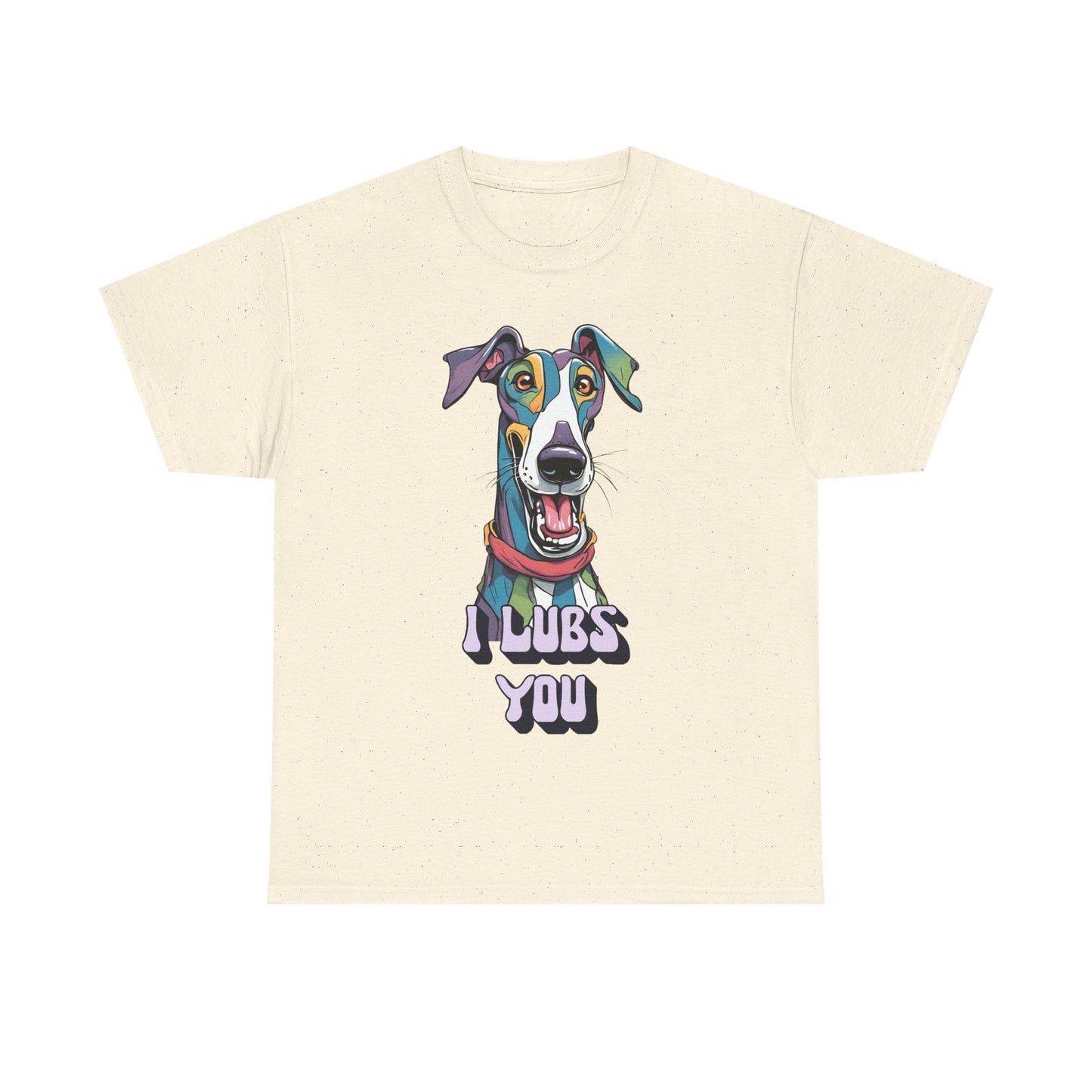 I Lubs You Unisex Heavy Cotton Tee