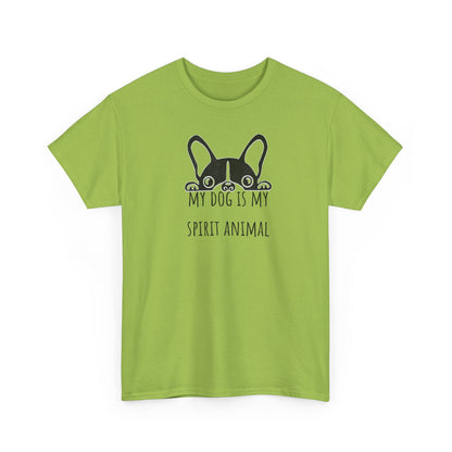 My dog is my spirit animal. Unisex Heavy Cotton Tee