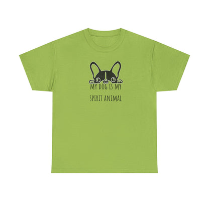 My dog is my spirit animal. Unisex Heavy Cotton Tee