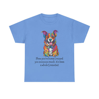 Phew you’re home! Unisex Heavy Cotton Tee