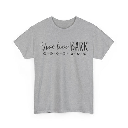 Live, love, BARK Unisex Heavy Cotton Tee