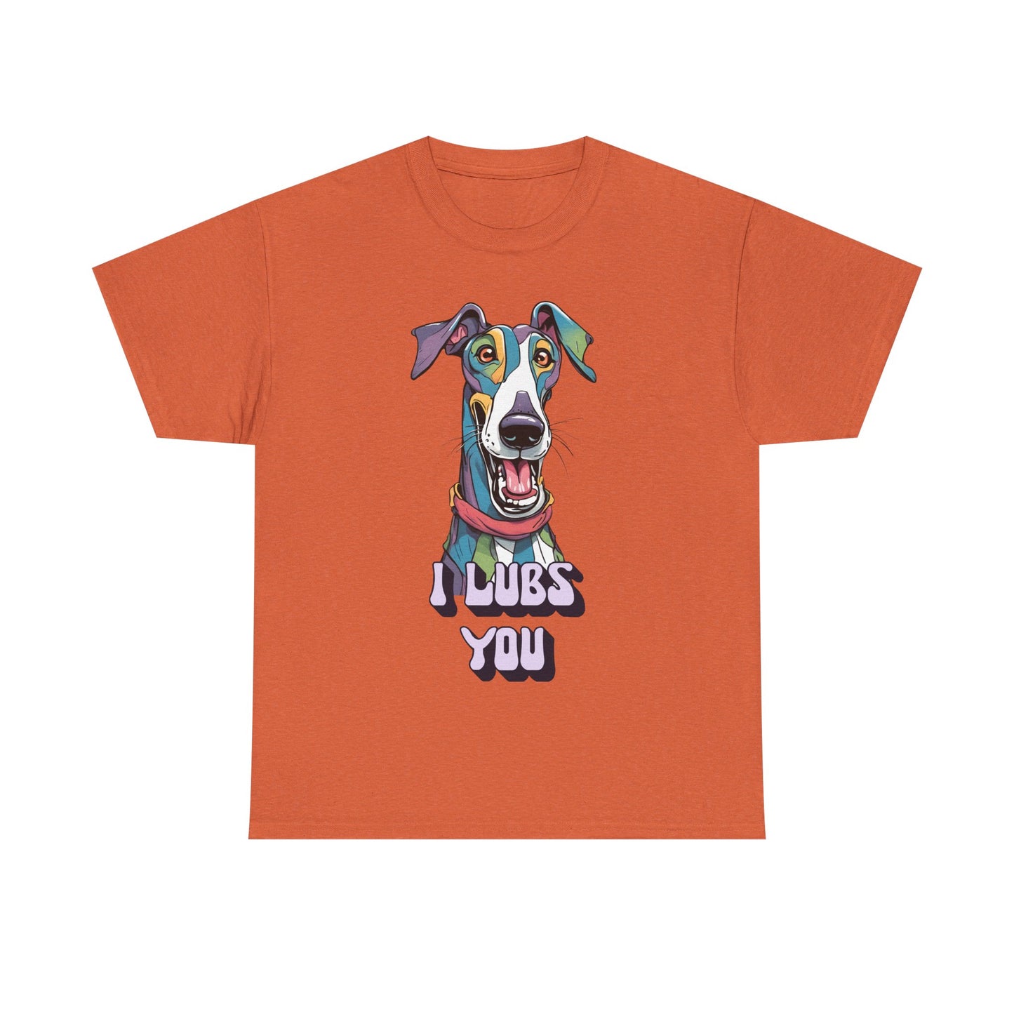 I Lubs You Unisex Heavy Cotton Tee