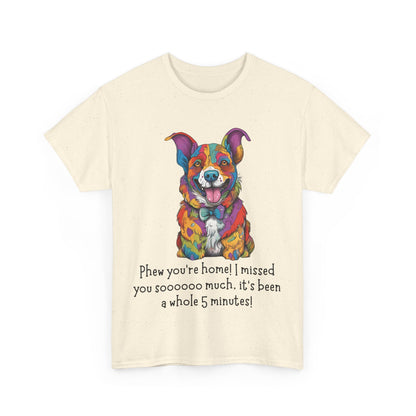 Phew you’re home! Unisex Heavy Cotton Tee