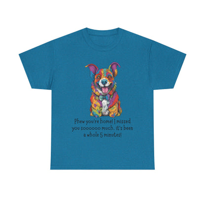 Phew you’re home! Unisex Heavy Cotton Tee