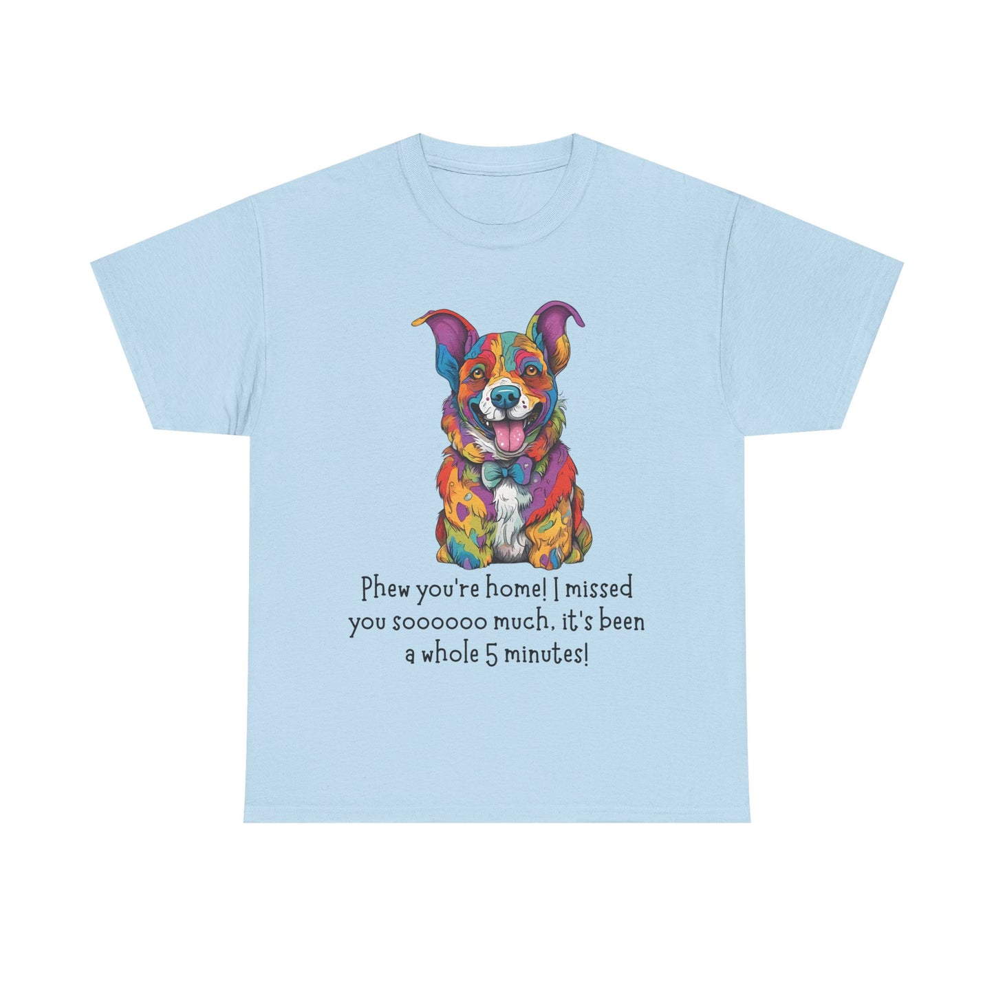 Phew you’re home! Unisex Heavy Cotton Tee